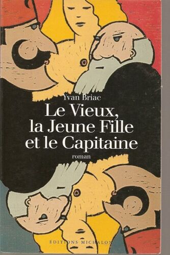 Le Vieux, La Jeune Fille Et Le Capitaine