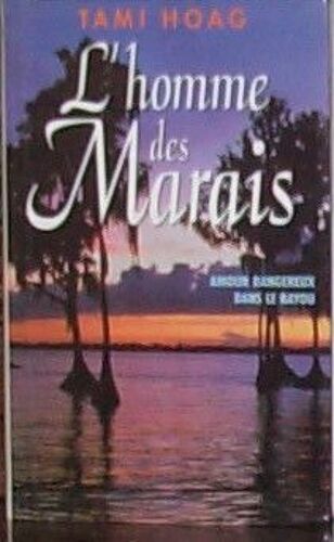 L'homme Des Marais