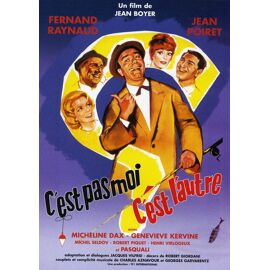 C'est Pas Moi, C'est L'autre