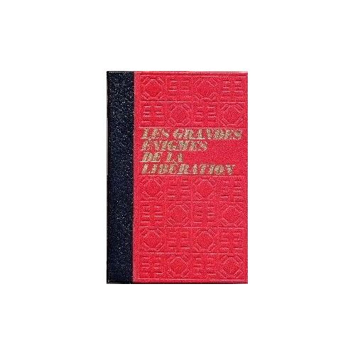 Les Grandes Énigmes De La Libération.Trois Tomes