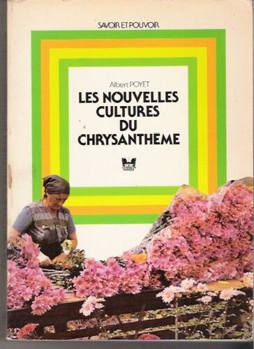 Les Nouvelles Cultures Du Chrysanthéme