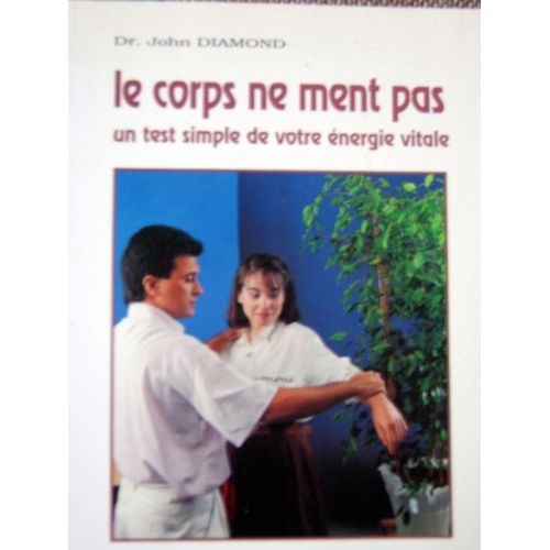 Le Corps Ne Ment Pas