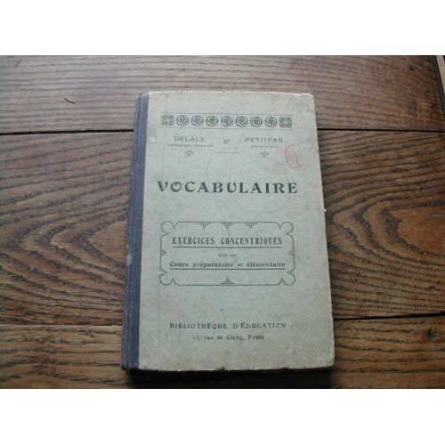 Vocabulaire - Exercices Concentriques Pour Les Cours Préparatoires Et Élémentaire