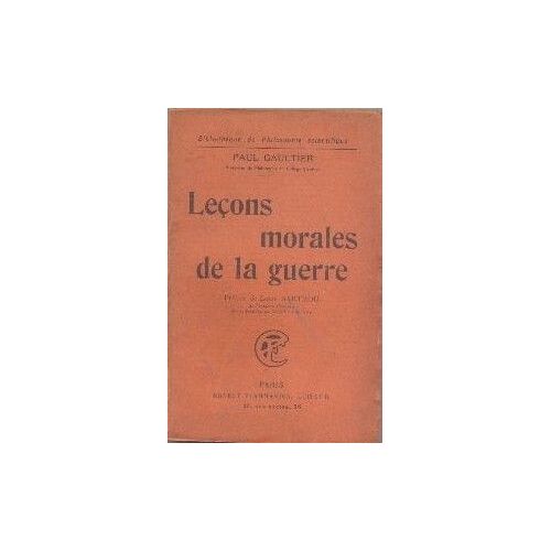 Leçons Morales De La Guerre