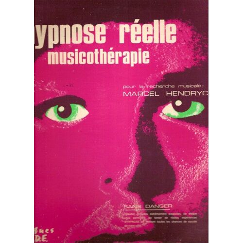 Hypnose Réelle - Musicothérapie