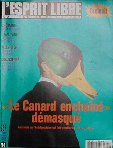L'esprit Libre  N° 1 : Le Canard Enchainé Démasqué