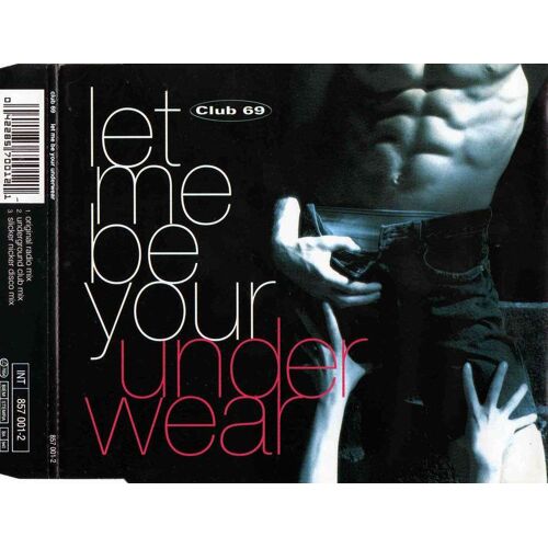 Let Me Be Your Underwear