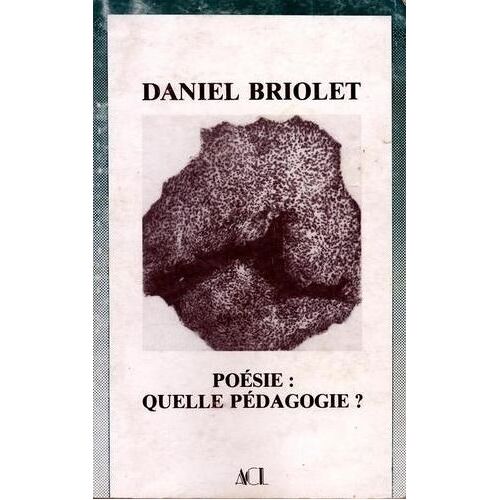 Poésie, Quelle Pédagogie