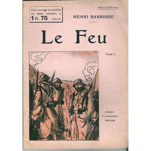 Le Feu Tome 1