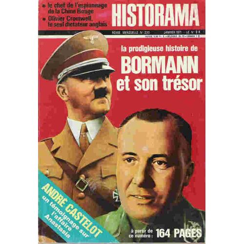 Historama N°230, Janvier 1971: La Prodigieuse Hist. De Bormann & Son Trésor