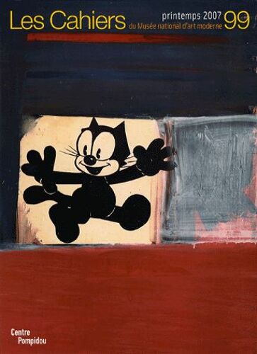 Les Cahiers Du Musée National D'art Moderne N° 99, Printemps 200