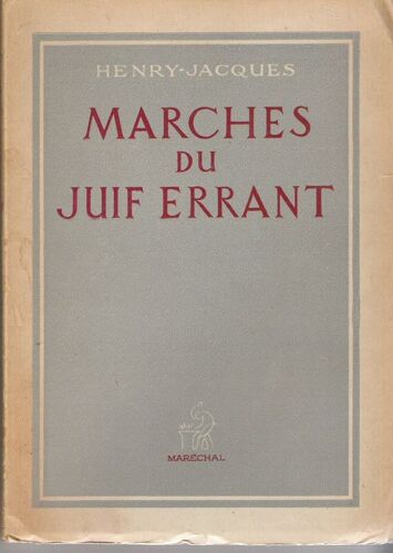 Marches Du Juif Errant