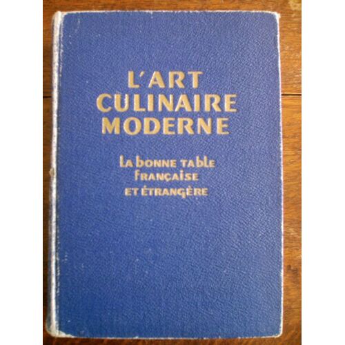 L'art Culinaire Moderne L'art Culinaire Moderne