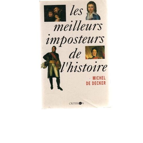 Les Meilleurs Imposteurs De L'histoire