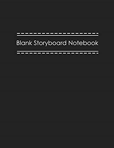 Blank Storyboard Notebook: Storyboard Sketchbook Paper Template Panel Pages For Storytelling, Filmmakers, Advertisers, Animators, And More. Size