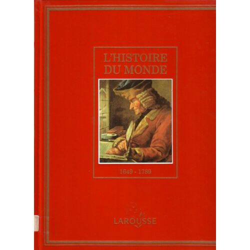 L'histoire Du Monde 1649-1789