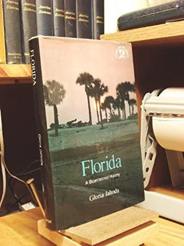 Florida: A Bicentennial History (The States And The Nation Series)