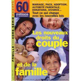 60 Millions De Consommateurs Hors-Série N° 87 : Les Nouveaux Droits De La Famille
