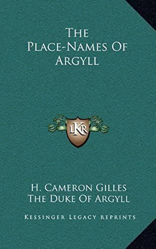 The Place-Names Of Argyll