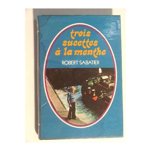 Trois Sucettes À La Menthe