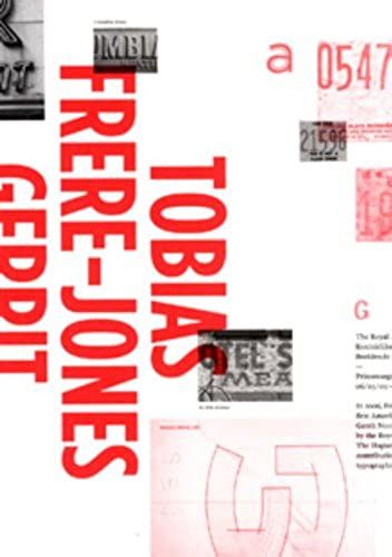 2008 Gerrit Noordzij Prize Exhibition Catalogue: Tobias Frere-Jones