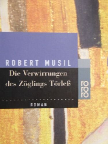Der Verwirrungen Des Zoglings Torless