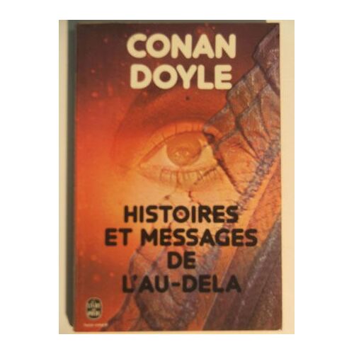 Histoires Et Messages De L Au-Delà
