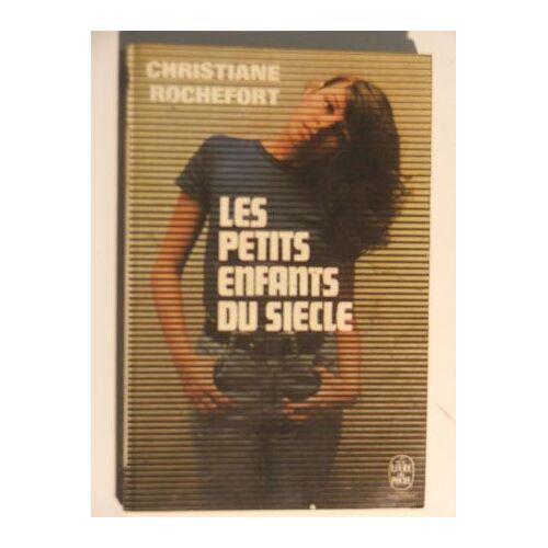 Les Petits Enfants Du Siècle