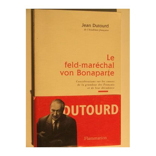 Le Feld-Maréchal Von Bonaparte
