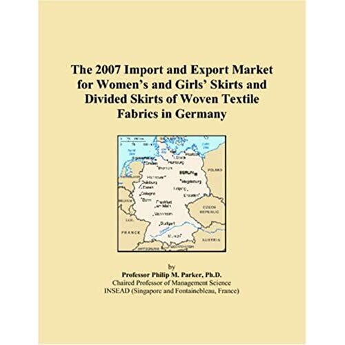 The 2007 Import And Export Market For Womenï¿1/2s And Girlsï¿1/2 Skirts And Divided Skirts Of Woven Textile Fabrics In Germany