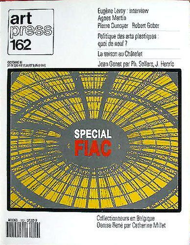 Art Press  N° 162 : Eugène Leroy : Interview - Agnes Martin - Pierre Dunoyer - Robert Gober - Politique Des Arts Plastiques : Quoi De Neuf - Octobre 1991