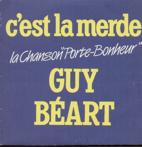 C'est La Merde  La Chanson "Porte-Bonheur"   - Mon Paris