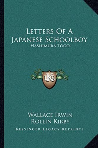 Letters Of A Japanese Schoolboy: Hashimura Togo