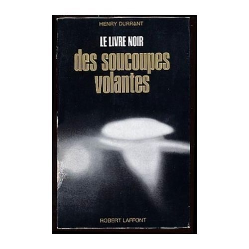 Le Livre Noir Des Soucoupes Volantes