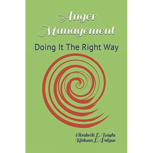 Anger Management: Doing It The Right Way
