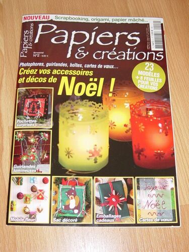 Papiers Et Creations  N° 2 : Creez Vos Accessoires Et Decos De Noel