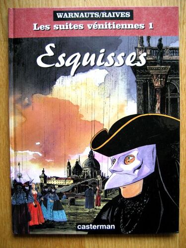 Les Suites Vénitiennes Tome 1 - Esquisses