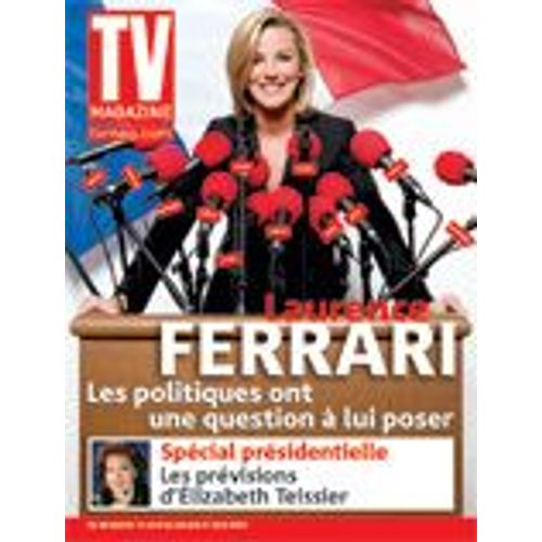 Le Figaro Tv  N° 19502 : Laurence Ferrari; Elizabeth Tessier