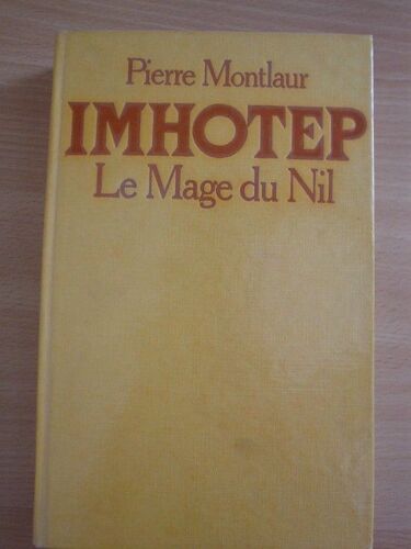 Imhotep, Le Mage Du Nil
