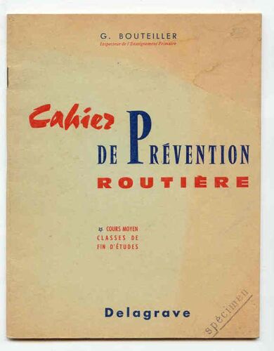 Cahier De Prévention Routière Cours Moyen De Fin D'études
