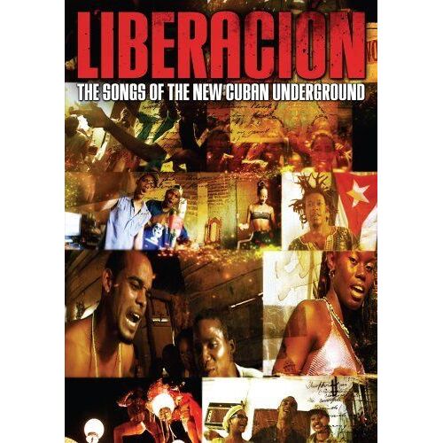 Liberacion: Songs Of The Cuban Underground