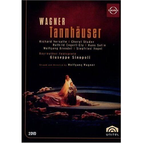 Wagner: Tannhauser - Bayreuther Festspiele/Giuseppe Sinopoli