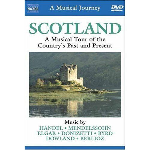Scotland: A Musical Journey