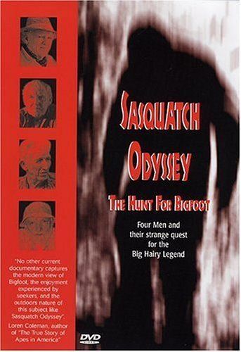 Sasquatch Odyssey: The Hunt For Bigfoot