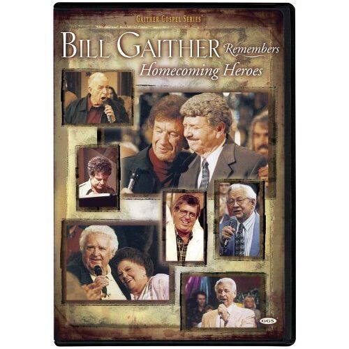 Bill Gaither Remembers Homecoming Heroes