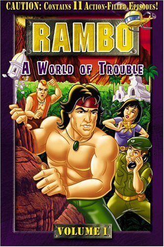 Rambo (Animated Series), Volume 1 - A World Of Trouble