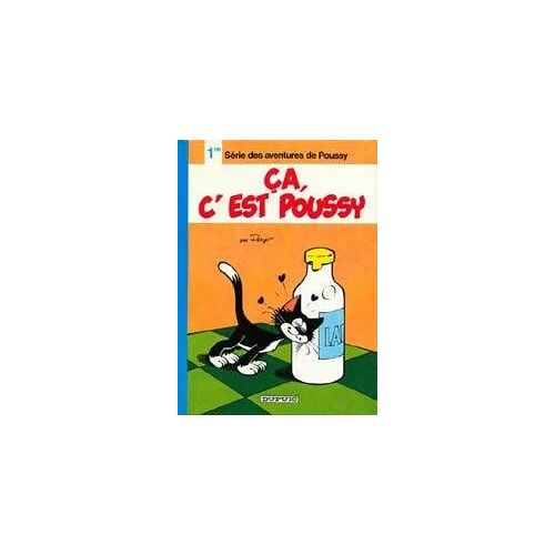 Aventures De Poussy - Tome 1 - Ça, C'est Poussy