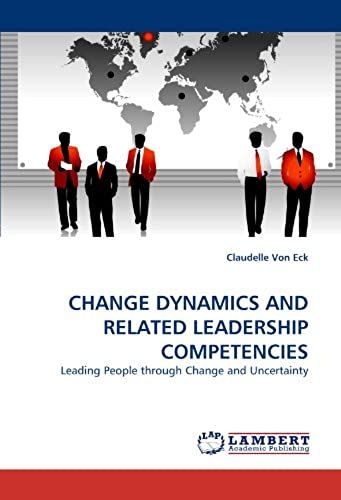 Change Dynamics And Related Leadership Competencies
