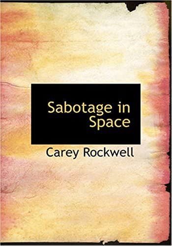 Sabotage In Space