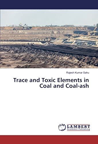 Trace And Toxic Elements In Coal And Coal-Ash